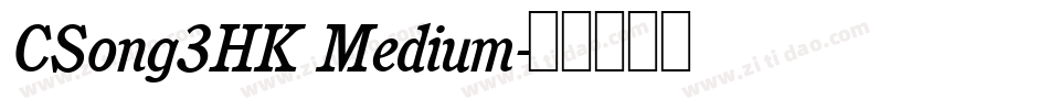 CSong3HK Medium字体转换